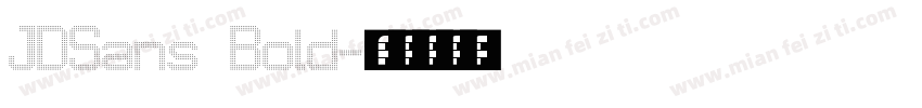 JDSans Bold字体转换
